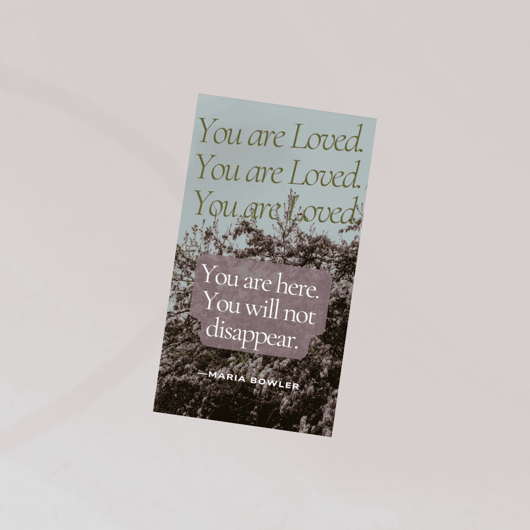 You are Loved